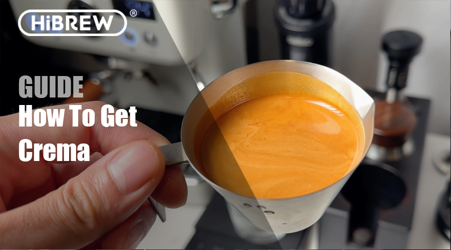 How to Get Crema on Espresso: Essential Tips for HiBREW Users